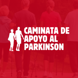 Caminata de Apoyo al Parkinson